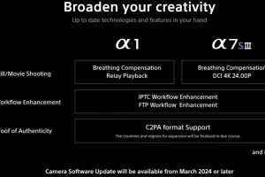 ソニー、α7 SIII、α1をブリージング補正やC2PAに対応予定。2024年3月以降にアップデート